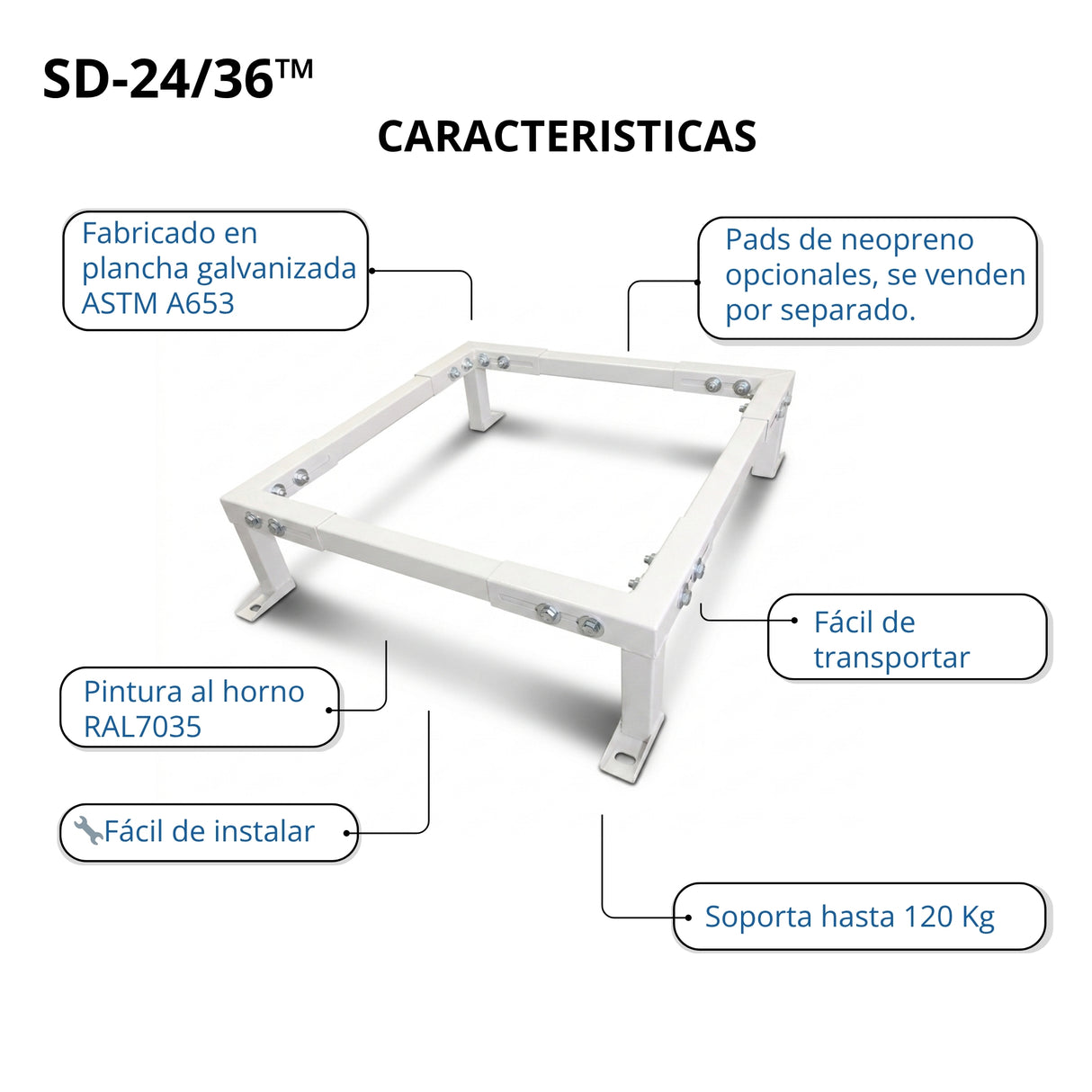 SD-24/36™ Base Metálica Regulable para Condensadoras de Tiro Vertical 24,000–36,000 BTU/h