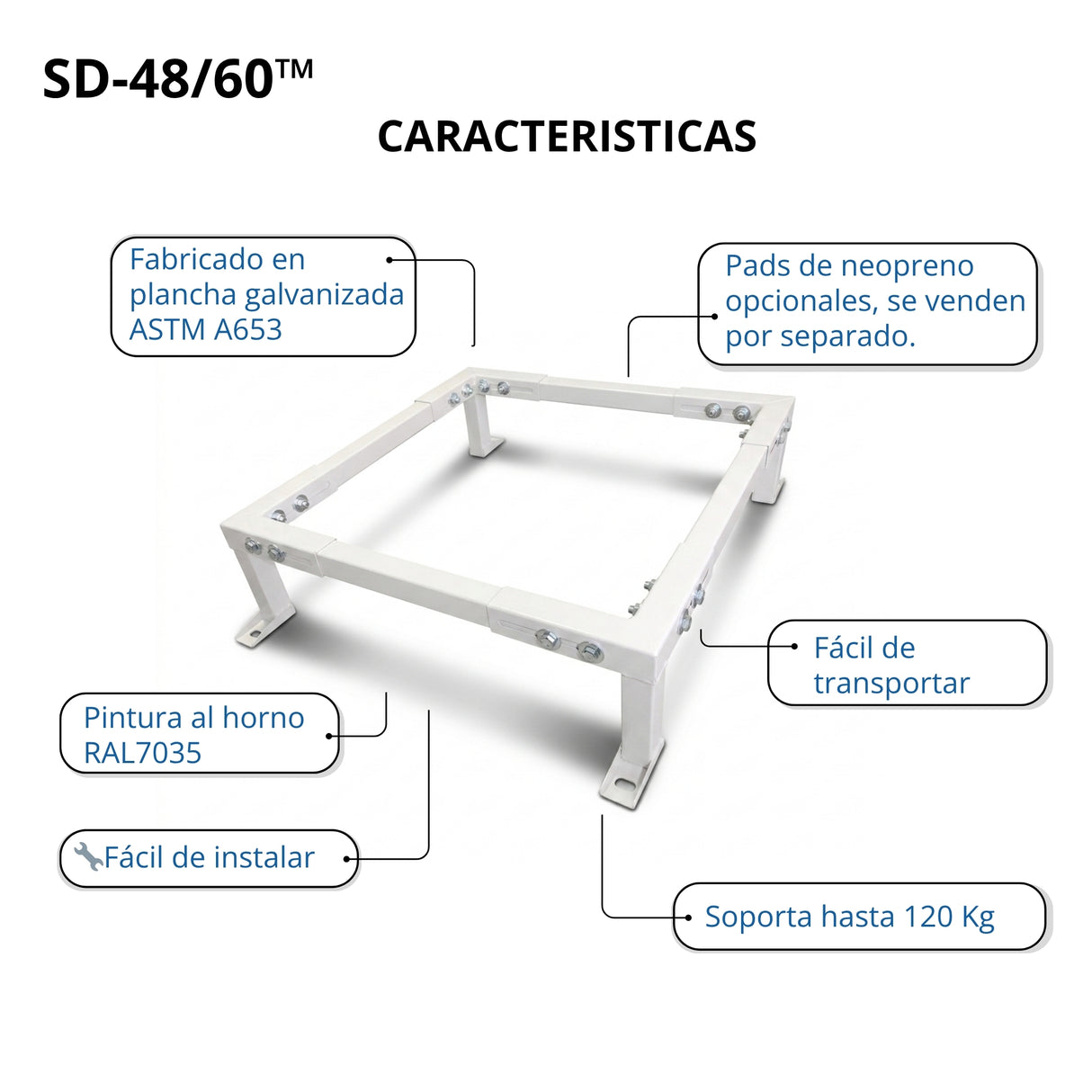 SD-48/60™ Base Metálica Regulable para Condensadoras de Tiro Vertical 48,000–60,000 BTU/h